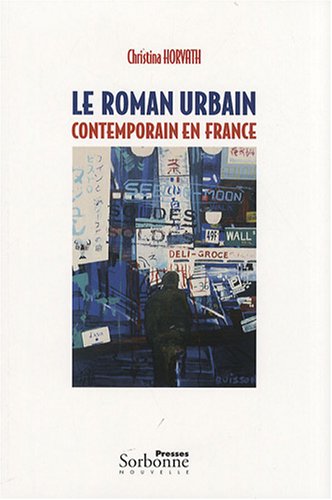 Le  roman urbain contemporain en France