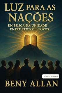 Livro Luz para as Nações: Em busca da unidade entre textos e povos