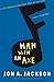 Man with an Axe (The Detective Sergeant Mullheisen Mysteries) by Jon A. Jackson