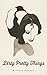 Dirty Pretty Things (Volume 1) (Michael Faudet) by Michael Faudet