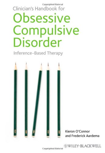 The Clinician's Handbook for Obsessive Compulsive Disorder - Inference-Based Therapy