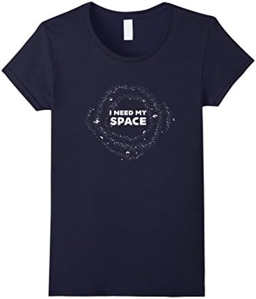 Women's I Need My Space T-shirt | Men | Women | Kids Small Navy