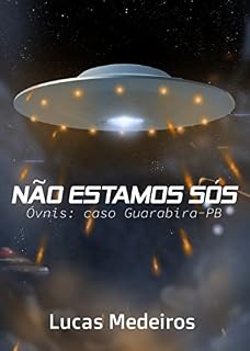Livro Não Estamos Sós: Óvnis: caso Guarabira-PB