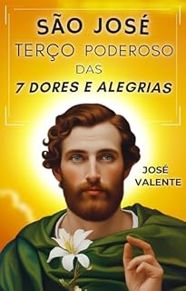 Livro Terço de São José: As Sete Dores e Sete Alegrias Josefinas