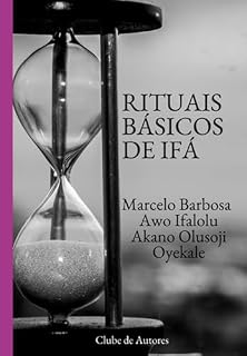 Livro Rituais Básicos De Ifá