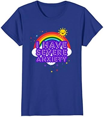 Womens I have Severe Anxiety Sarcastic Rainbow Dark Humor T-Shirt Medium Royal Blue