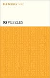 Bletchley Park IQ Puzzles (Bletchley Park Puzzles) by Eric Saunders