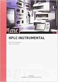 HPLC INSTRUMENTAL (Manual de referencia): Amazon.es: García De Marina Bayo, Adrián, Yusá Marco, Dolores Julia: Libros