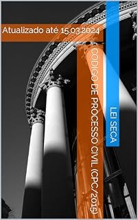 Livro Código de Processo Civil (CPC/2015): Atualizado até 15.03.2024