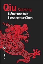 Il était une fois l'inspecteur Chen