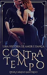 Livro Contratempo: Uma história de amor e dança