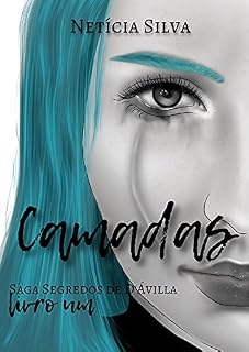 Livro Camadas (Saga Segredos de D'Ávilla Livro 1)