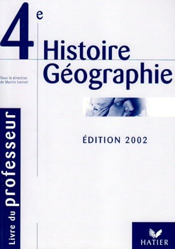 Download Histoire-Géographie : Livre du professeur, 4ème PDF