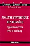 Image de Analyse statistique des données : applications et cas pour le marketing