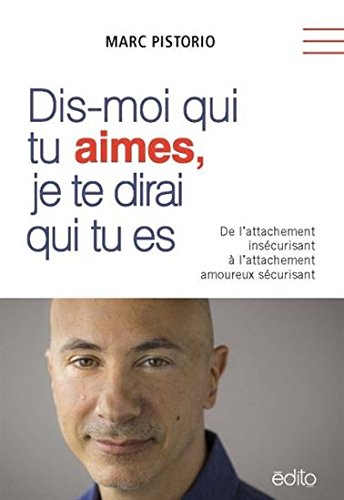 !Best Dis-moi qui tu aimes, je te dirai qui tu es ! K.I.N.D.L.E