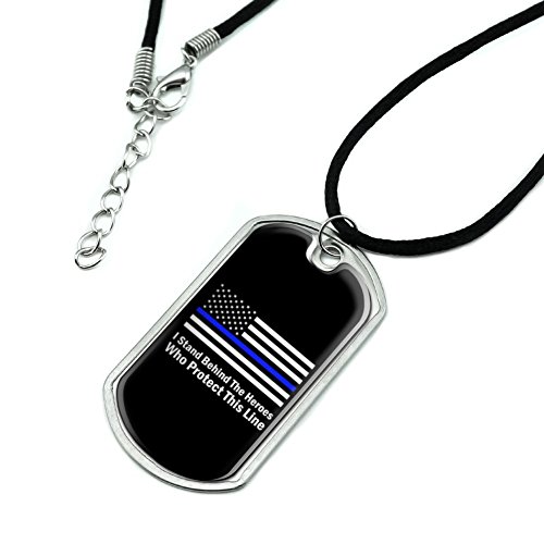 I Stand Behind the Heroes Who Protect This Line Thin Blue American Flag Dog Tag Pendant with Cord