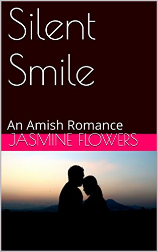 Silent Smile: An Amish Romance