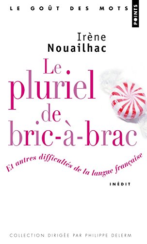 Le  pluriel de bric-à-brac