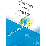 Quantum Theory Of Magnetism, The (2Nd Edition)