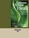 Embrace, Release, Heal: An Empowering Guide to Talking about, Thinking about, and Treating Cancer by Leigh Fortson