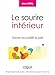 Le sourire intérieur (French Edition) by 