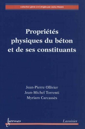 Propriétés physique du béton et de ses constituants