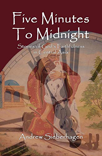 Five Minutes to Midnight by Andrew Sieberhagen