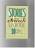 Stories That Sneak Up on You: 30 Parables for Pastors, Teachers, and Youth Workers by 