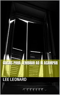 Livro Coisas Para Lembrar Ao Ir Acampar
