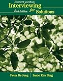 Interviewing for Solutions