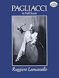 Pagliacci in Full Score (Dover Music Scores) by