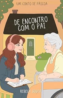 Livro De encontro com o Pai: Um conto de páscoa