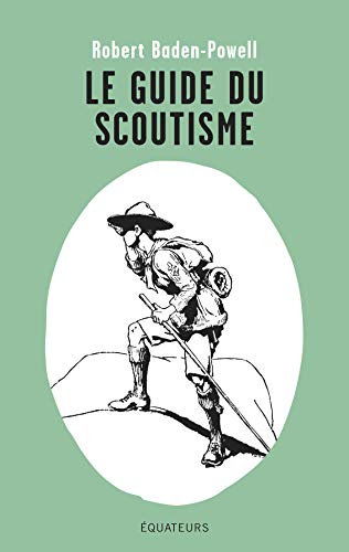 Le guide du scoutisme by 