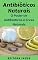 Livro Antibióticos Naturais: O Poder de Antibióticos e Ervas Naturais