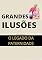 Livro Grandes Ilusões: O Legado de Uma Paternidade