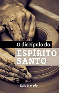 Livro O discípulo do Espirito Santo