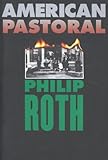 American Pastoral (American Trilogy Book 1)