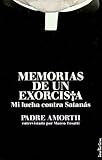 Memorias de un Exorcista (Spanish Edition) (Indicios)