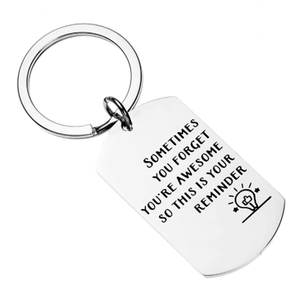 ARFUKA Keyring Sometimes You Forger You're Awesome So This Is Your Reminder Engraved Keychain Stainless Steel Key Chain Birthday Christmas Gift Key Ring for Men and Women