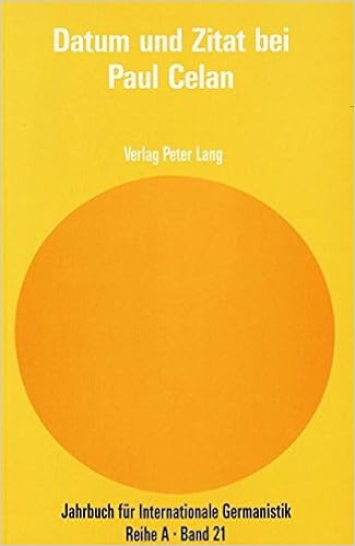 Datum Und Zitat Bei Paul Celan Akten Des Internationalen Paul Celan