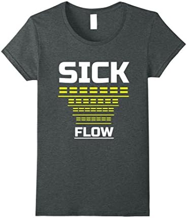 Womens Sick Flow With High Vibration-Rap-Trap-Hip Hop T-Shirt XL Dark Heather