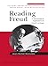 Reading Freud: A Chronological Exploration of Freud's Writings (New Library of Psychoanalysis Teaching Series)