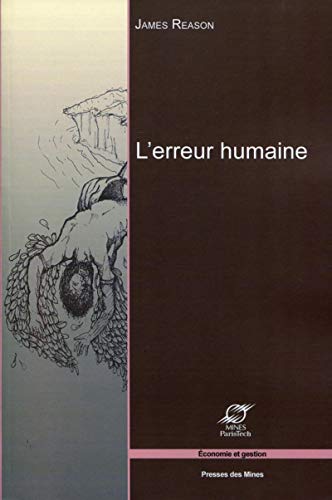 L'erreur humaine by James Reason