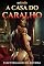 Livro A CASA DO CARALHO : Conto Erótico