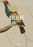 Volière : Oiseaux de paradis by