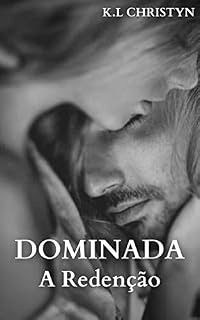 Livro DOMINADA - A Redenção