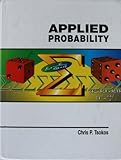 Applied Probability, Tsokos, Chris P., 0931541638