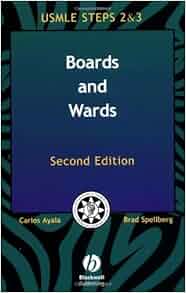 Boards And Wards A Review For Usmle Steps 2 Amp 3 Boards And