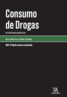 Livro Consumo de Drogas - 5.ª Edição Revista e Atualizada