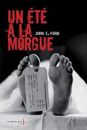 Un  été à la morgue